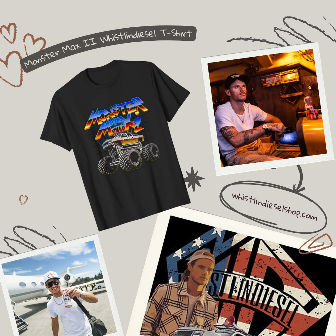 Monster Max II PTTT0206  Whistlindiesel T-Shirt